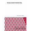 Nukleární medicína - Milan Kamínek