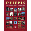Dejepis pre 1. ročník gymnázií a SŠ - Bada M.,Bocková A., Krasnovský B.,Lukačka J., Tonková M.