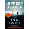 The Final Twist - Deaver Jeffery