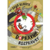 Dopravné rozprávky - Dana Hlavatá