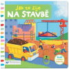 Svojtka Ako to žije na stavbe