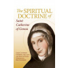 The Spiritual Doctrine of St. Catherine of Genoa