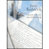 Dramatický meziprostor - Jánuš Kubíček