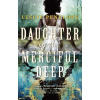 Daughter of the Merciful Deep - Leslye Penelope