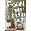 Goon 15 - Tenkrát v těžkých časech