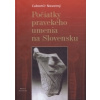 Počiatky pravekého umenia na Slovensku - Ľubomír Novotný