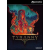 Tyranny (Overlord Edition)