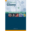Gliomy - Současná diagnostika a léčba - Šlampa Pavel