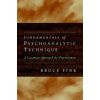 Fundamentals of Psychoanalytic Technique