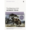 Meaning of Art - Herbert Read, Faber & Faber