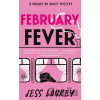 February Fever - Jess Lourey
