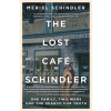 The Lost Cafe Schindler