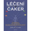 Cross John R.: Léčení pomocí energetické soustavy čaker (jemnohmotná těla; čakry; práce s tělem a akupresura; reflexologie; kontaktní uzdravování s hlavními a vedlejšími čakrami... ( 215 str. B5) (vyd
