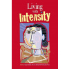Living with Intensity