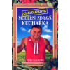 Chaloupkova Moderní zdravá kuchařka - Vít Chaloupka