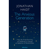The Anxious Generation - Jonathan Haidt