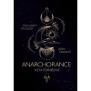 Anarchorance