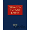 Chronická pánevní bolest - Michael Urban, Jiří Heráček a kolektiv