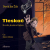Tleskač - Jaroslav Foglar, David Jan Žák (mp3 audiokniha)