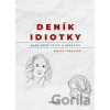 Deník idiotky - Denisa Sobolová