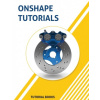 Onshape Tutorials: Part Modeling, Assemblies, and Drawings (Tutorial Books)(Brožovaná)