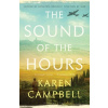 The Sound of the Hours - Karen Campbell