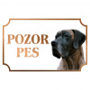 Nemecká doga - Kovová tabuľka POZOR PES