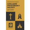 Základní prostředky milosti - Paul Washer