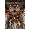 Nejvýznamnější varhany České republiky - Štěpán Svoboda, Jiří Krátký
