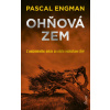 Ohňová zem - Pascal Engman
