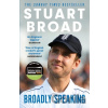 Stuart Broad: Broadly Speaking - Stuart Broad