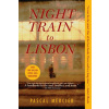 Night Train to Lisbon (Pascal Mercier, Barbara Harshav)(Brožovaná)