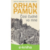 E-kniha Čosi čudné vo mne - Orhan Pamuk