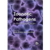Zoonotic Pathogens in the Food Chain - Stephen Hendrick, Denis O. Krause