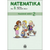 Matematika pro 3. ročník základní školy Pracovní sešit 2 (Miroslava Čížková)