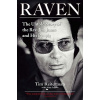 Raven: The Untold Story of the Rev. Jim Jones and His People (Reiterman Tim)