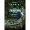 Wisła. Biografia rzeki
