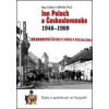 Jan Palach a Československo 1948-1989 - Dalibor Státník