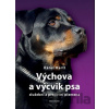 Výchova a výcvik psa - Karel Hartl