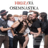 HRDZA HRDZAVÁ OSEMNÁSTK… (Hrdza)