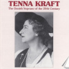 TENNA KRAFT: Danish Soprano Of 20th Century (CD)