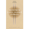 Monstrum a jiná domácí zvířata
