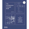 The Architecture Concept Book - James Tait, Thames & Hudson Ltd