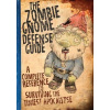 The Zombie Gnome Defense Guide