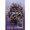 House of War and Bone