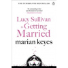 Lucy Sullivan is Getting Married Keyes Marian