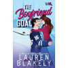 The Boyfriend Goal - Lauren Blakely