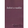 Bolest a naděje - Elen Plzáková
