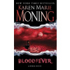 Bloodfever - Karen Marie Moning