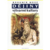 Dějiny výtvarné kultury 2 - Mráz Bohumír